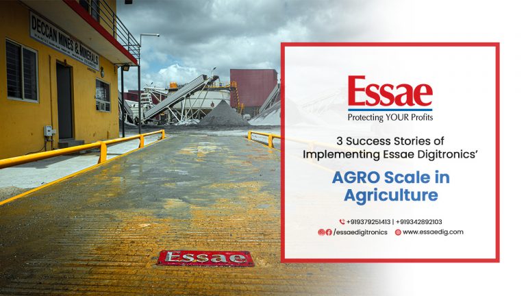 3 Success Stories of Implementing Essae Digitronics’ AGRO Scale in Agriculture Industry